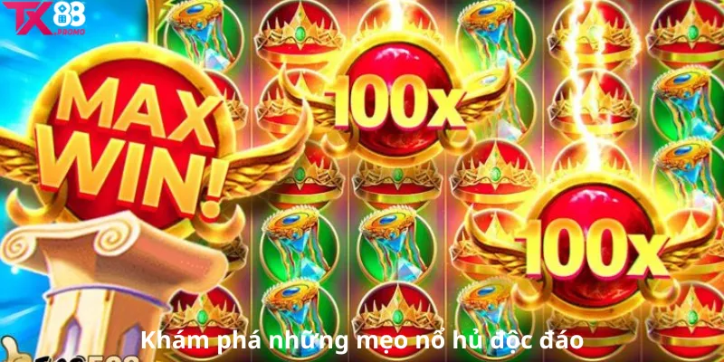 Khám Phá Những Mẹo Nổ Hủ Độc Đáo