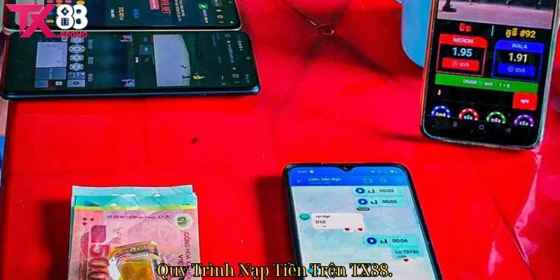 Quy Trình Nạp Tiền Trên Tx88 Quy Trình Nạp Tiền Trên Tx88