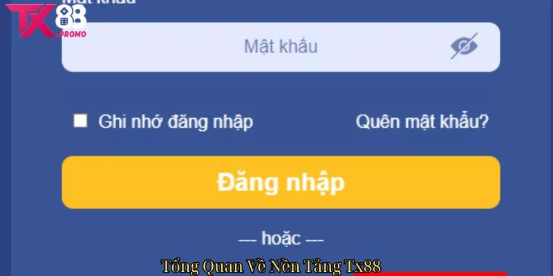 Tổng Quan Về Nền Tảng Tx88 Tổng Quan Về Nền Tảng Tx88