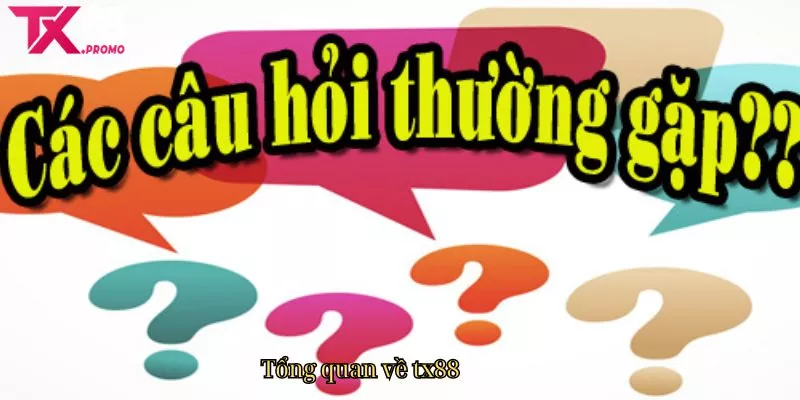 Tổng Quan Về Tx88